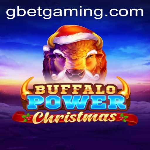 Discover the Festive Thrills of BuffaloPowerChristmas on Gbet