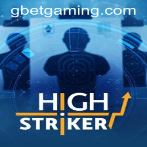 An In-Depth Analysis of HighStriker and Its Growing Popularity with Gbet