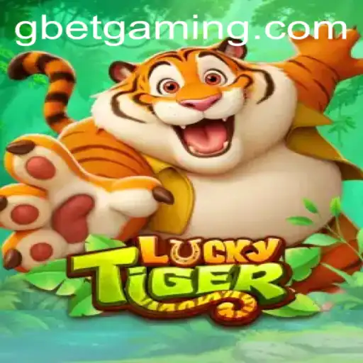 Exploring the Adventure of LuckyTiger: An Insight into Gaming with Gbet