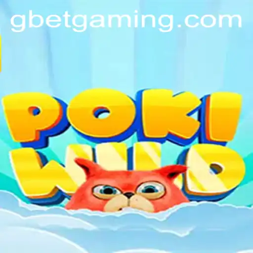 Discover PokiWild: A Glimpse into the Exciting World of Gbet