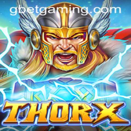 Discover the Thrills of ThorX: An Adventure in the World of Gbet